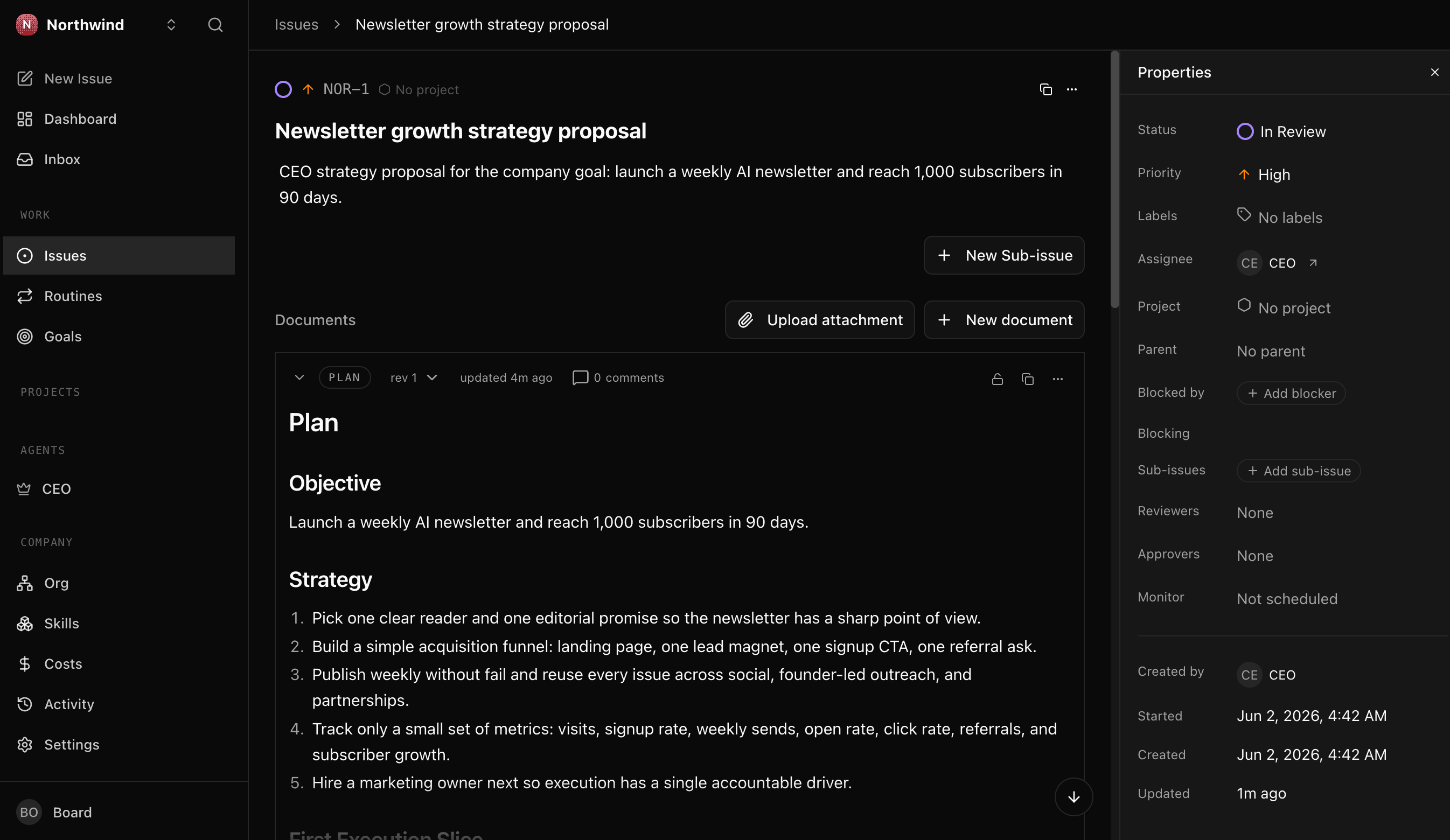 The NOR-1 'Newsletter growth strategy proposal' issue open in Paperclip, status In Review, assignee CEO. The Plan document shows an Objective (launch a weekly AI newsletter and reach 1,000 subscribers in 90 days) and a numbered Strategy: pick one clear reader and editorial promise, build a simple acquisition funnel, publish weekly and reuse every issue, track a small metric set, and hire a marketing owner next.